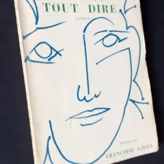 Tout Dire - Poèmes 1951 Francoise Gilot 12 Illustrations